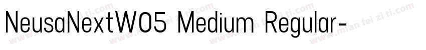 NeusaNextW05 Medium Regular字体转换